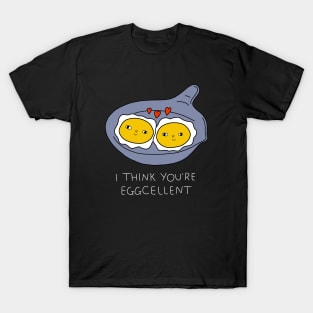 Eggcellent (Egg White Edition!) T-Shirt